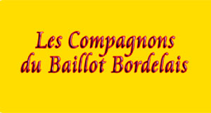 La Commanderie des Compagnons du Baillot Bordelais